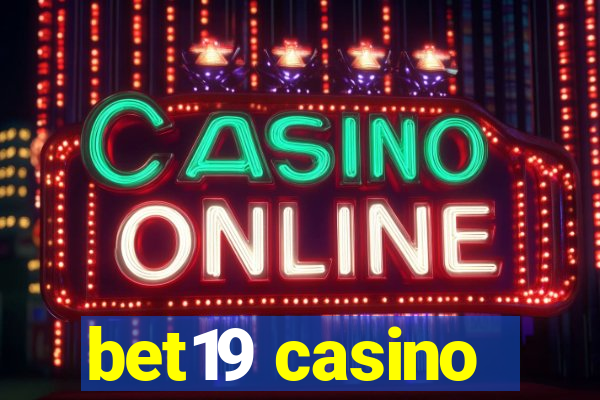 bet19 casino